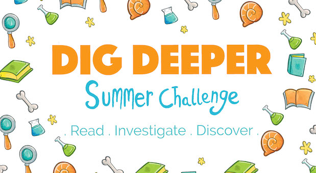 Summer Challenge: Dig Deeper